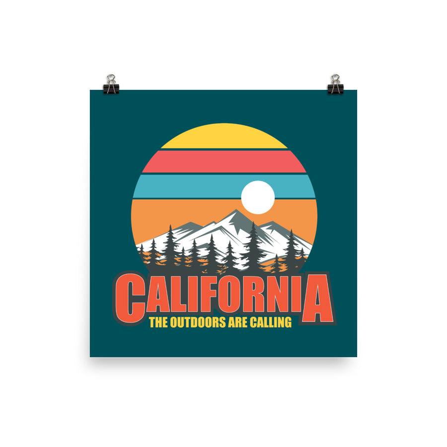 California The Outdoors Are Calling - Poster