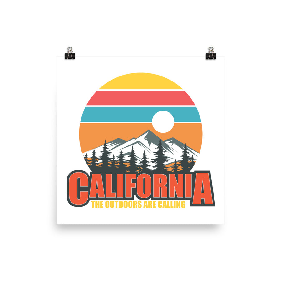 California The Outdoors Are Calling - Poster