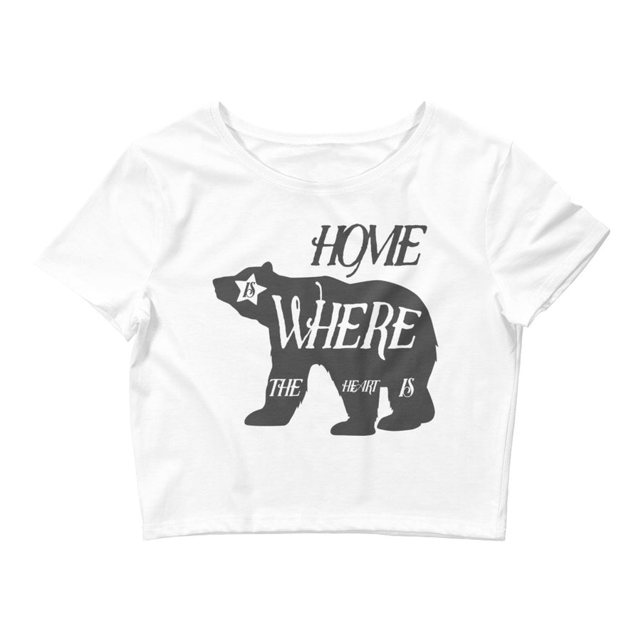 Home Is Where The Heart Is Bear - Women’s Crop Top