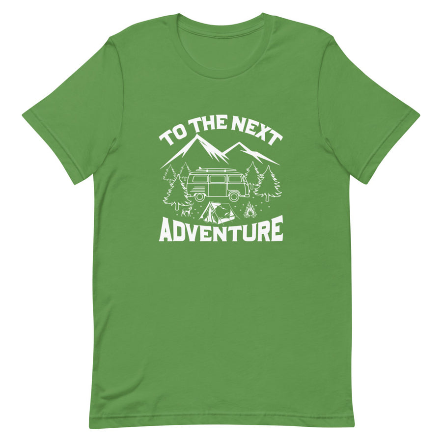 To the next adventure -  Unisex T-Shirt